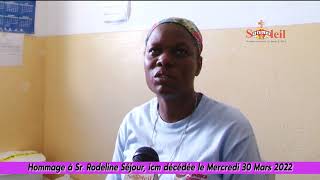 Hommage à Sr Rodeline Séjour ICM décédée le Mercredi 30 Mars 2022 [upl. by Ahsinyd]