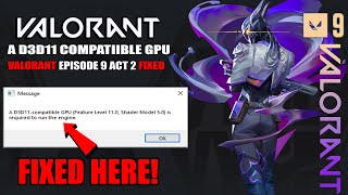 A d3d11compatible gpu feature level 110 shader model 50 is required to run the engine Valorant [upl. by Adnorahc]
