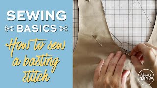 How to sew a basting stitch [upl. by Guyon]