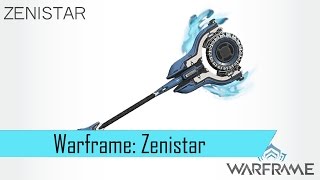 Warframe Zenistar  first impression  the Melee that isnt just a Melee [upl. by Inez547]