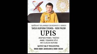 PROMO2 REKLAMA ZA UPIS U ŠKOLU KURANA ČASNOG NOVI PAZAR [upl. by Shiekh106]