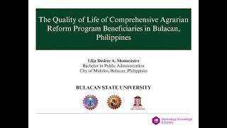 The Quality of Life of Comprehensive Agrarian Reform Program Beneficiaries in Bulacan Philippines [upl. by Joon]