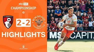 Highlights  AFC Bournemouth v Blackpool [upl. by Anaujit]