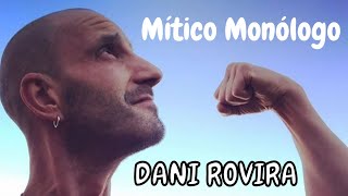 El mejor Monólogo de Dani Rovira cuando no era Famoso [upl. by Robinia46]