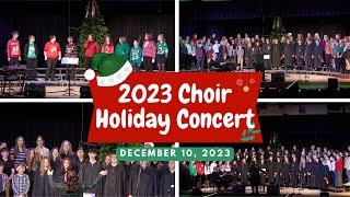 20232024 Choir Holiday Concert [upl. by Ty]