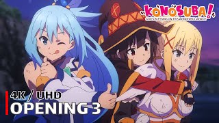 KonoSuba  Opening 3 【Growing Up】 4K  UHD Creditless  CC [upl. by Ettelrats]