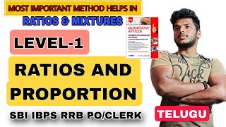 RATIOS AND PROPORTION LEVEL1  SHORTCUTS AND TECHNIQUES IN TELUGU  SBI IBPS RRB POCLERK [upl. by Atteniuq273]