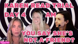 💥Karen Read Trial Day 4 AM💥KATIE LIED💥AM Session with brandichurchwell [upl. by Dusen472]