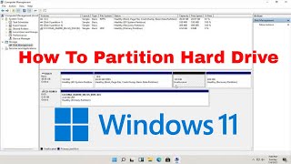 Windows 11  How to Partition Hard Drives Tutorial [upl. by Kirk221]