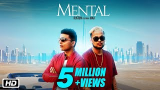 Mental  Official Video  Rustum feat Ikka  Teenu Arora  Latest Punjabi Songs [upl. by Nyrrek]