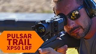 Pulsar Trail XP50 LRF thermal riflescope  test [upl. by Emil]