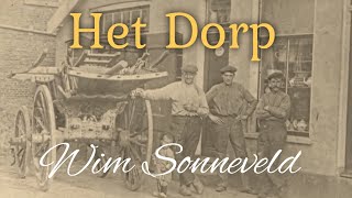 Het Dorp  Wim Sonneveld in HD [upl. by Gratiana121]