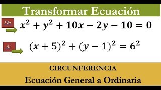 CIRCUNFERENCIA Transformar Ecuación General a Ordinaria Ejercicio 1 [upl. by Sokram]