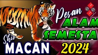 Shio MACAN  Pesan SEMESTA di th 2024  Naga KAYU [upl. by Abeh]