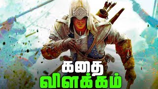 Assassins Creed 3 Full Story  Explained in Tamil தமிழ் [upl. by Annoyed]