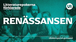 Litteraturepoken renässansen förklarad  SVENSKA  Gymnasienivå [upl. by Tolmann]