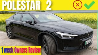 POLESTAR 2  1 WEEK DETAILED OWNERS REVIEW UK [upl. by Gill]