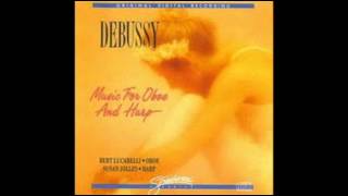 DEBUSSY  Music for OBOE and HARP  LA PLUS QUE LENTE 813 [upl. by Erreit625]