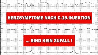 Herzsymptome nach C19 Injektion sind kein Zufall [upl. by Nats]