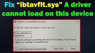 Fix “ibtavfltsys” A driver cannot load on this device windows 10 or 11 [upl. by Nim971]