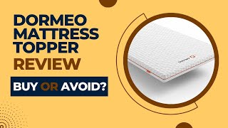 Dormeo Mattress Topper Review The Secret to the Best Sleep of Your Life REVEALED [upl. by Ripp366]