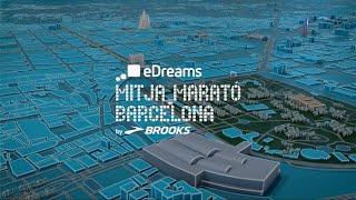 eDreams Mitja Marató Barcelona by Brooks 2024  RECORREGUT [upl. by Graham]