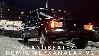 Azeri Bass Music 2023 Full   Remis Meyxanalar  V2 GrandBeatsZ [upl. by Severn456]