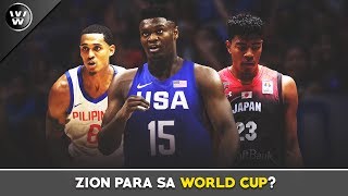 Posibleng Maglaro si Zion Williamson sa World Cup 2019  Magkaharap kaya ang Gilas at USA [upl. by Mihalco754]