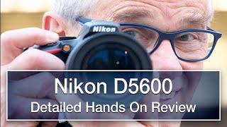 Nikon D5600 review  detailed handson not sponsored [upl. by Leonora]