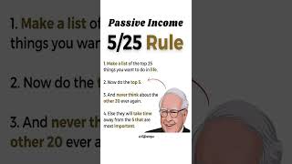 Passive Income 525 Rule Make list of top 25 things you want to do in life passive income rules [upl. by Llennehc]