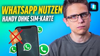 Smartphone ohne SIM Karte Whatsapp nutzen wie gets [upl. by Eednyl927]