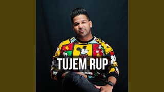 TUJEM RUP [upl. by Ecnatsnok]