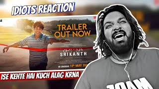 Reaction SRIKANTH Official TrailerRAJKUMMAR RAOJYOTIKA ALAYATUSHAR HIRANANDANIIdiots Reaction [upl. by Einalam]