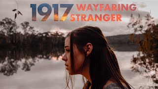 wayfaring stranger from 1917  mikayla jade [upl. by Howlend]