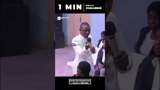 Apostle Effa Emmanuel Isaac  1 Minute Daily Challenge [upl. by Wilt581]