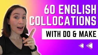 60 English Collocations with DO and MAKE [upl. by Sibilla]