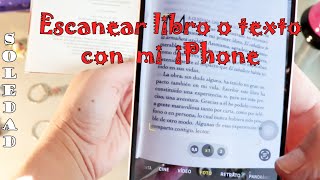 Truco para iPhone  Cómo Escanear un Libro o texto desde mi iPhone 📱🥰 [upl. by Gnuy290]