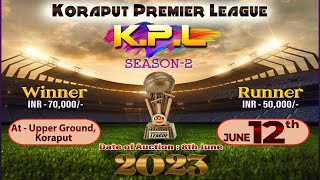 🛑LIVE  KORAPUT PREMIER LEAGUE SEASON2  LEAGUE1  KORAPUT DREAMS vs KORAPUT MK STARS [upl. by Los996]