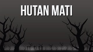 Keindahan Hutan Mati yang Tersembunyi [upl. by Anialad]