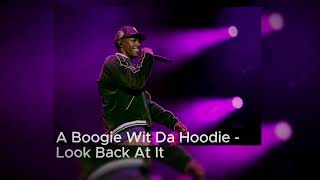 A Boogie Wit Da Hoodie  Look Back At It slowed  pitched  bass [upl. by Adyaj]