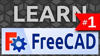 Learn FreeCAD 1 Introduction  Tutorial [upl. by Akienat32]