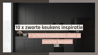 Zwarte keukens inspiratie [upl. by Eadahc]