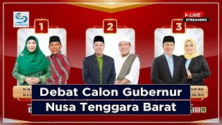 LIVE Debat Calon Gubernur dan Wakil Gubernur Nusa Tenggara Barat 2024 [upl. by Monreal]