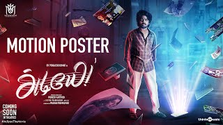 Adiyae Motion Poster  GV Prakash Kumar  Venkat Prabhu  Justin Prabhakaran  Vignesh Karthick [upl. by Attenor]