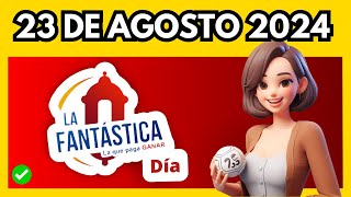 LA FANTASTICA DIA hoy Viernes 23 DE AGOSTO 2024 ✅✅ [upl. by Kiyohara]