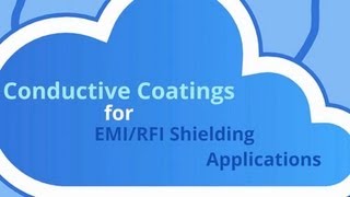 Coating Compounds for EMIRFI Shielding Applications [upl. by Panthia]