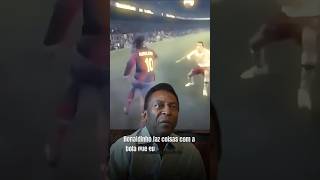 Pelé falou ISSO de Ronaldinho Gaúcho  ronaldinhogaucho ronaldinhoskills pelé [upl. by Niessuh333]