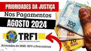 TRF1  VEJA QUANTO SERÁ PAGO EM AGOSTO 2024 SÓ DE RPV E PRECATÓRIOS DO INSS [upl. by Randene]