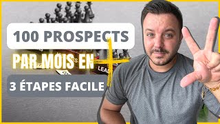 Prospects en marketing de réseau  3 Etapes facile pour prospecter plus [upl. by Salb347]