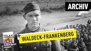 WaldeckFrankenberg  1945 und ich  Archivmaterial [upl. by Letitia]